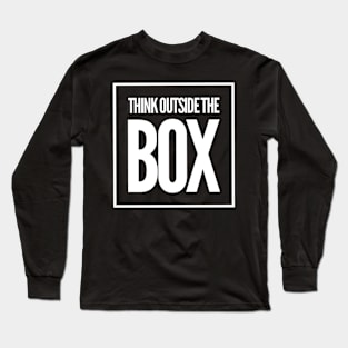 Think Outside the Box Long Sleeve T-Shirt